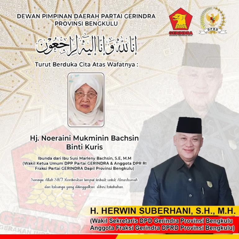 Ibunda Susi Marleni Tutup Usia Wasek Gerindra Bengkulu Sampaikan Belasungkawa 